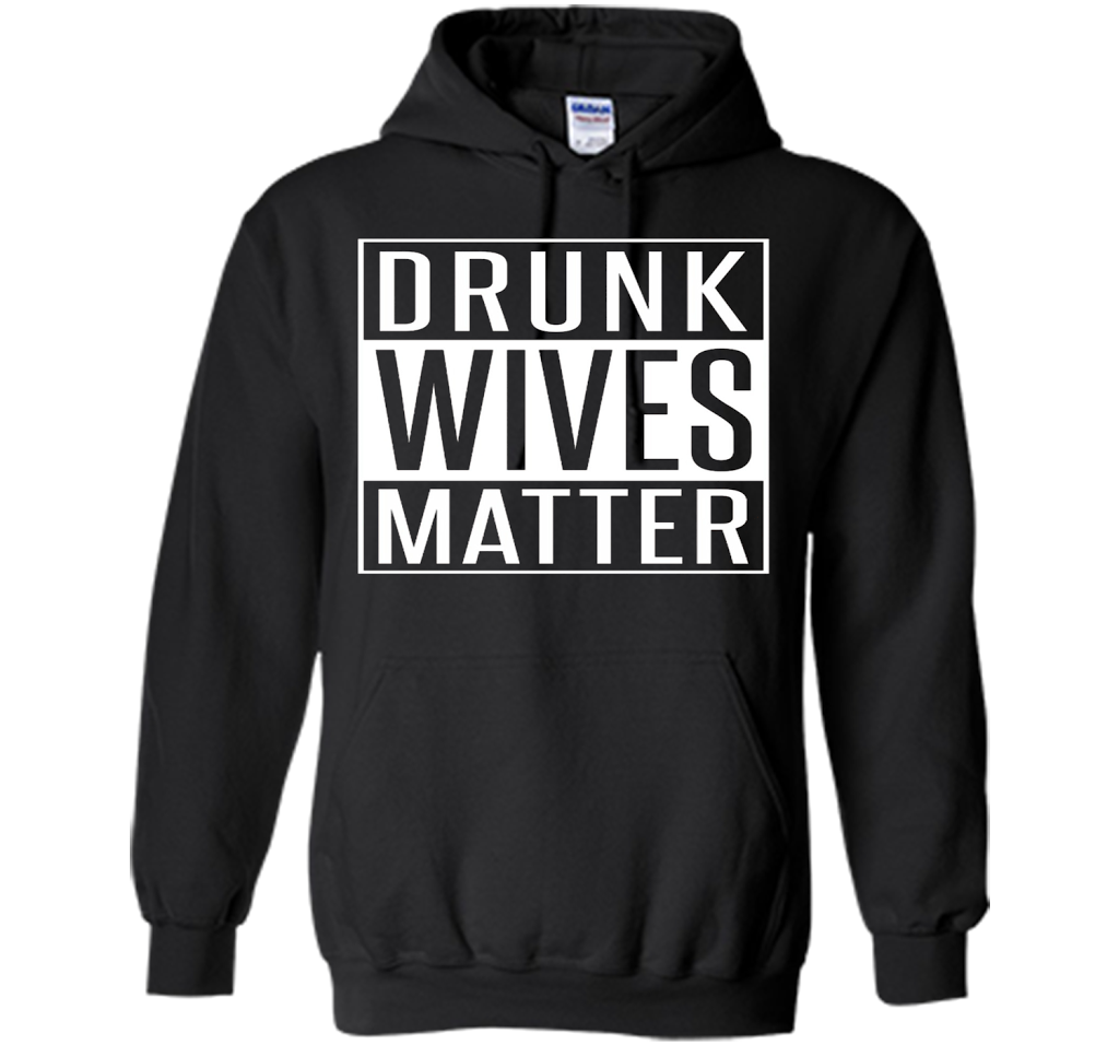 Wife T-shirt Drunk Wives Matter T-shirt Black