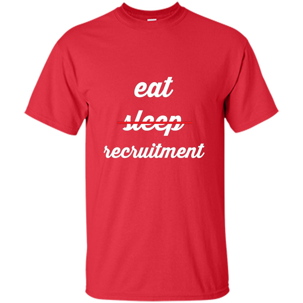 Eat Sleep Recruitment T-shirt Red