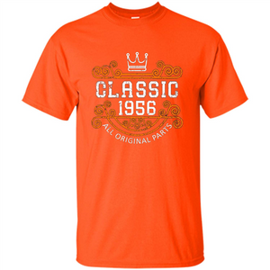 Birthday Gift Classic 1956 All Original Parts T-shirt