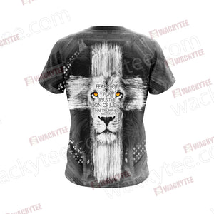 Christian - Fear Not For Jesus The Lion Of Judah Has Triumphed Unisex 3D T-shirt