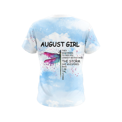 August Girl They Whispered To Her You Cannot Withstand The Storm Unisex 3D T-shirt