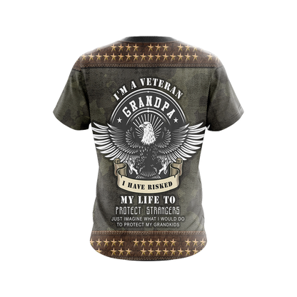 I'm Veteran Grandpa I Have Rised My Life To Protect Strangers Unisex 3D T-shirt