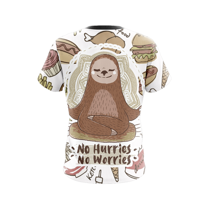 No Hurries No Worries Unisex 3D T-shirt