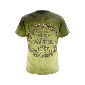 Lord Of The Ring - Not all those who wander are lost Unisex 3D T-shirt