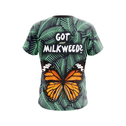 Got Milkweed Unisex 3D T-shirt