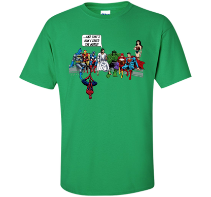 That's how I save the world T-shirt! Jesus T-shirt 2017 cool shirt Irish Green