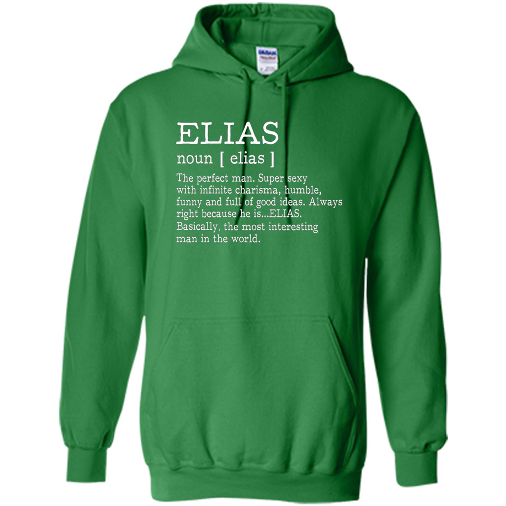 Funny Name Definition T-shirt First Name Elias Irish Green
