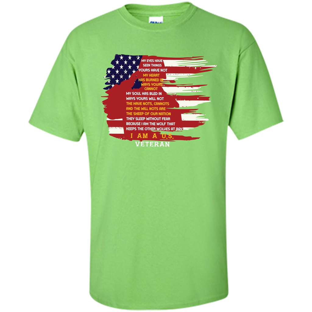Military T-shirt My Eyes Have Seen Things Yours Have Not Lime