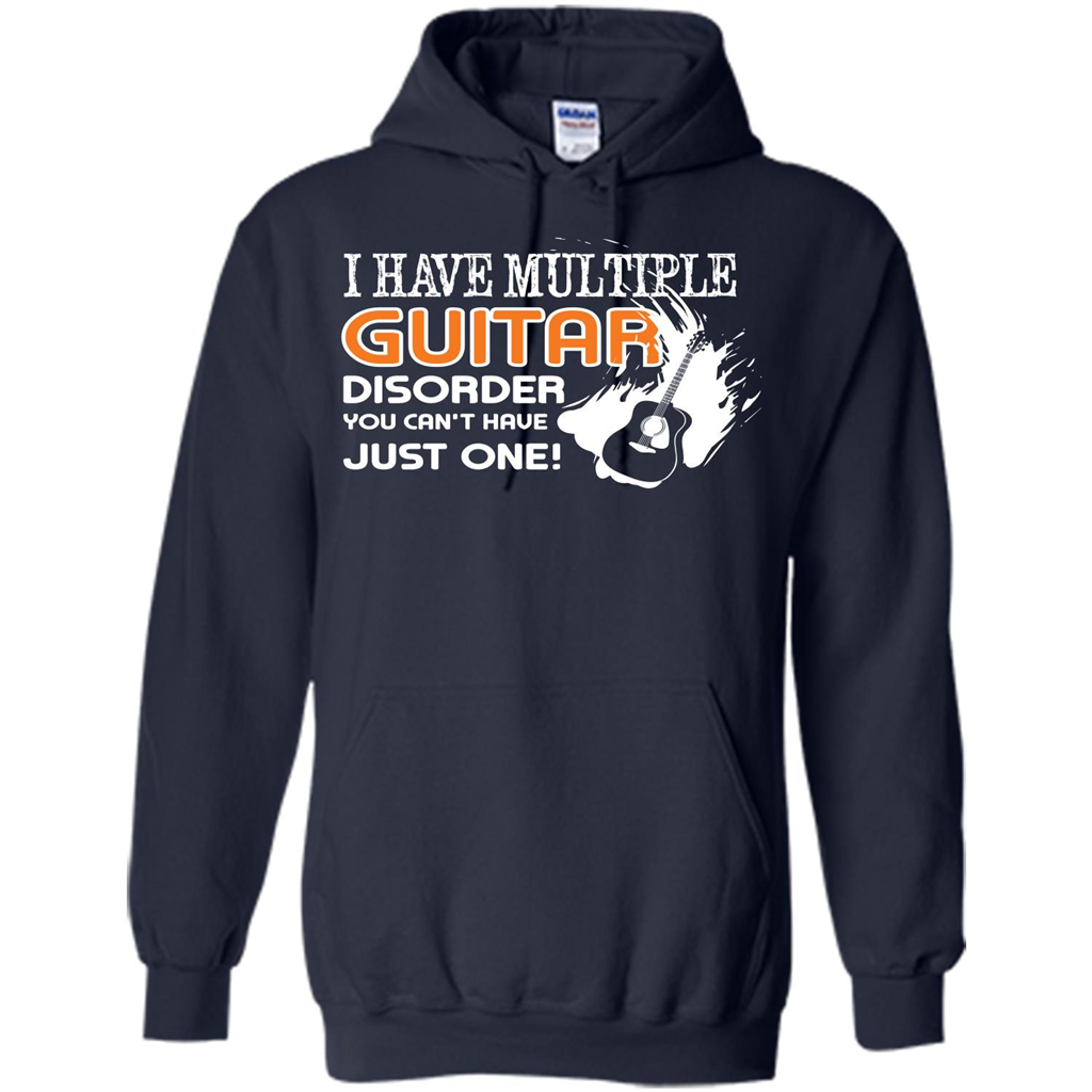 Guitar T-shirt I Have Multiple Guitar Disorder You Can't Have Just One Navy