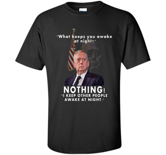 Mad Dog Mattis Quote T-shirt Black S