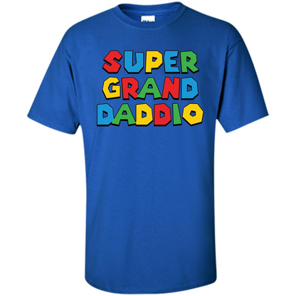 Fathers Day T-shirt Super Grand Daddio Royal