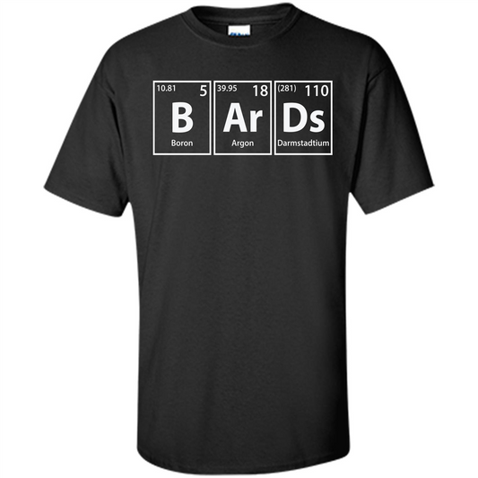 Bards (B-Ar-Ds) Funny Elements Spelling T-Shirt Black