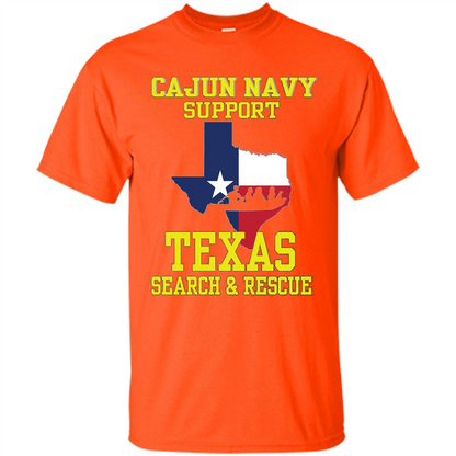 Cajun Navy Support Texas Search And Rescue T-shirt Orange
