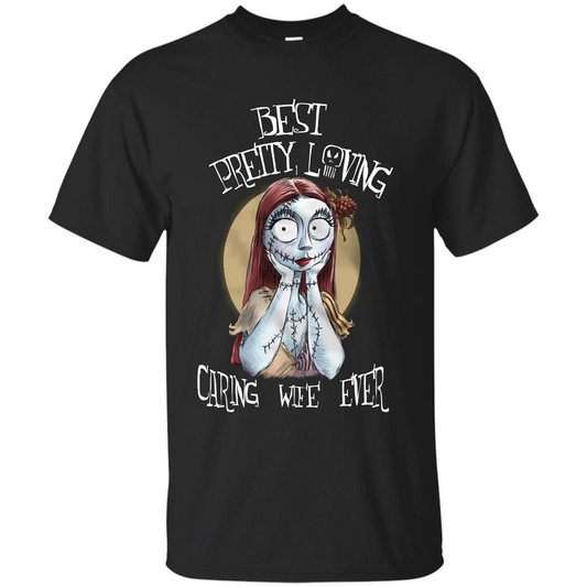 Halloween T-shirt Best Pretty Loving Caring Wife Ever T-shirt Black