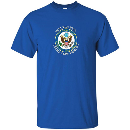US State Department T-Shirt I Came I Saw I Served Royal