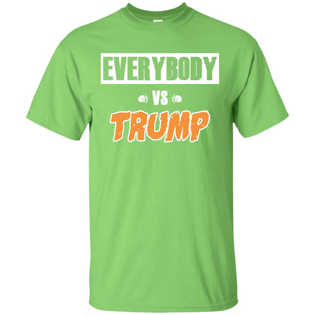 Funny President T-shirt Everybody Vs Trump Lime
