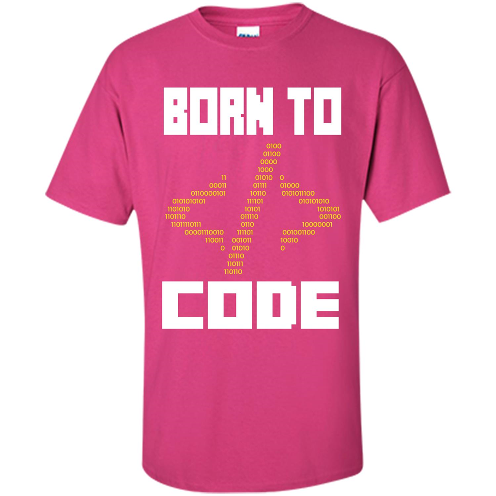 Programmers T-shirt Born To Code Design Developer Heliconia