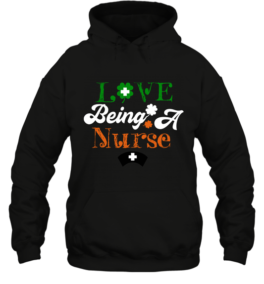 Love Being A Nurse Saint Patricks Day Shirt Hoodie Black