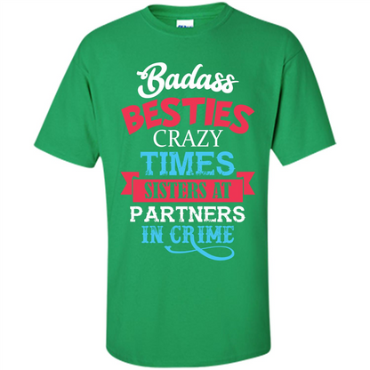 Family T-shirt Sisters Partners In Crime T-shirt Irish Green