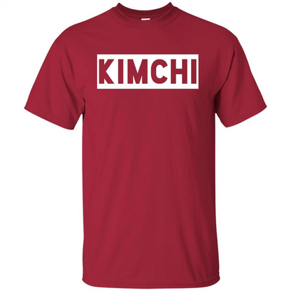 Kimchi T-shirt Korean Food Foodie T-shirt Cardinal