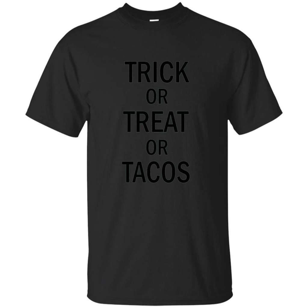 Trick or Treat or Tacos T-shirt Funny Halloween Costume T-shirt