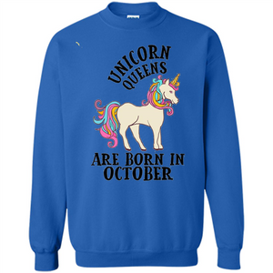 October Unicorn Birthday T-shirt Unicorn Queens Are Born In October