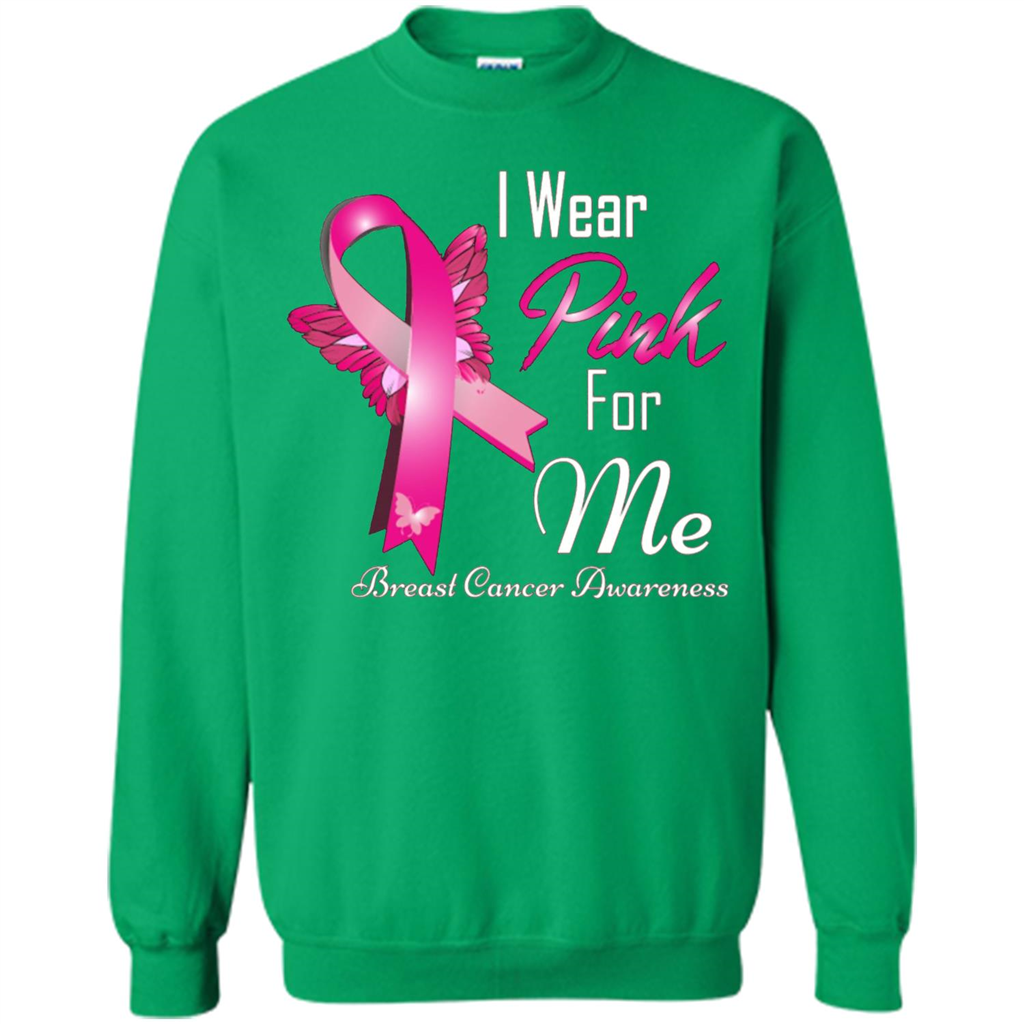 Breast Cancer Awareness T-Shirt I Wear Pink For Me Irish Green