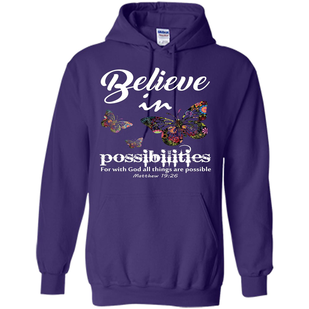 Christian T-shirt Believe In Possibilities For With God T-shirt Purple