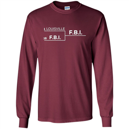 Louisville vs FBI Bracket T-shirt Maroon