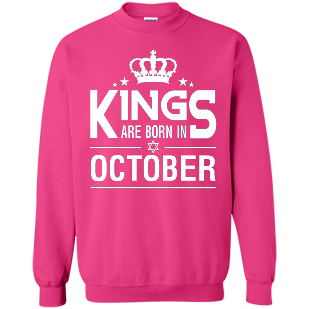 October Birthday T-shirt Kings Are Born In October Heliconia