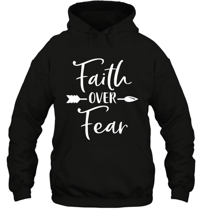 Faith Over Fear Shirt Hoodie Hoodie Black