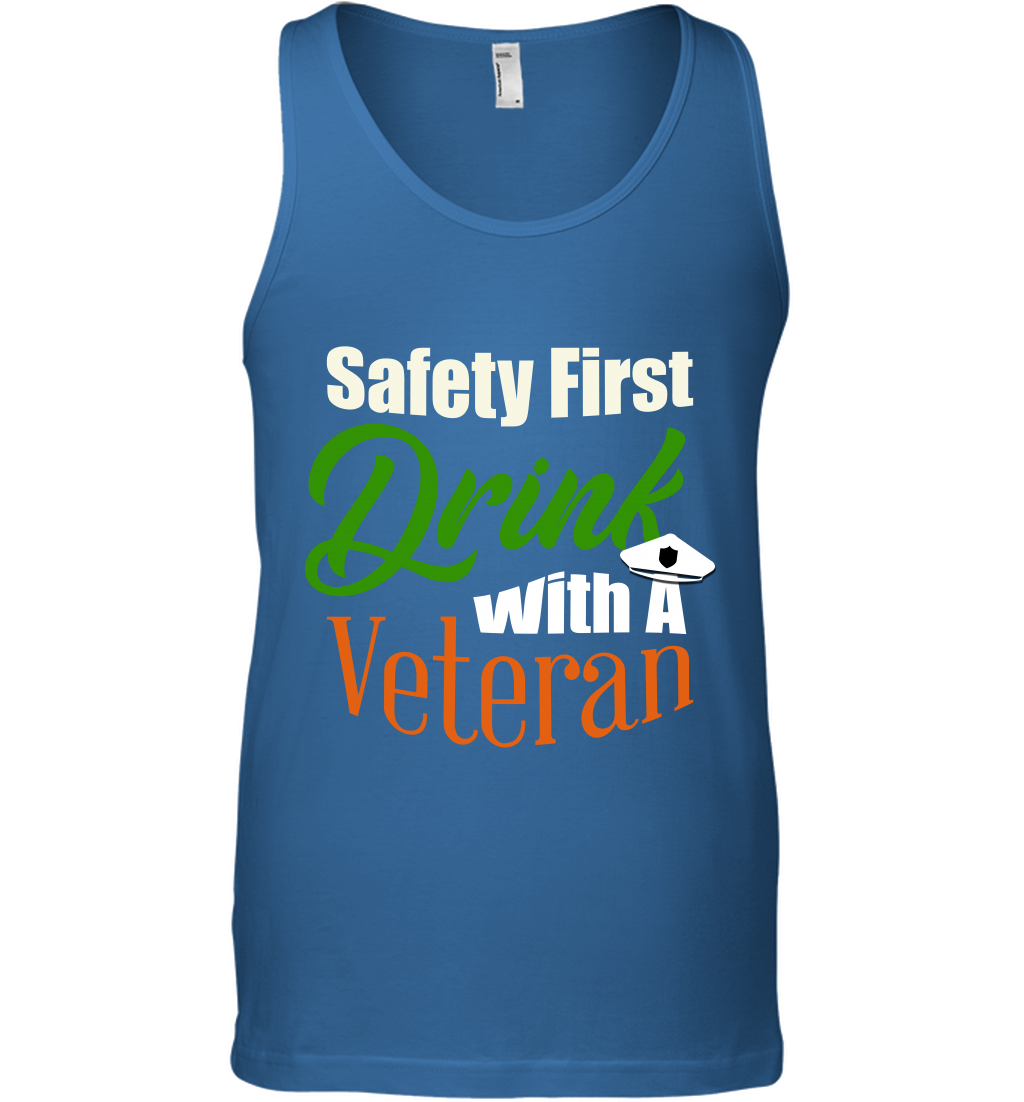 Safety First Drink With A Veteran Saint Patricks Day Shirt Tank Top Royal