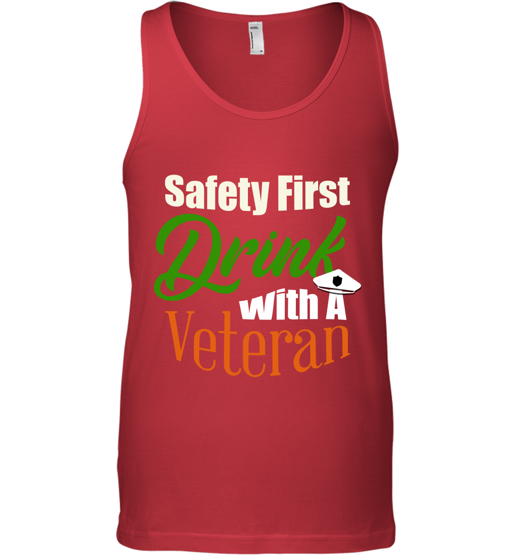 Safety First Drink With A Veteran Saint Patricks Day Shirt Tank Top Red