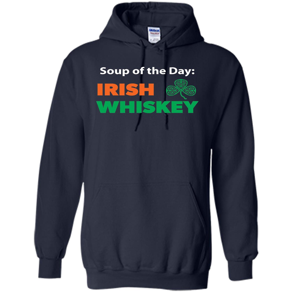 Funny Irish Whiskey Drinking Tshirt Soup Of The Day T-shirt Navy