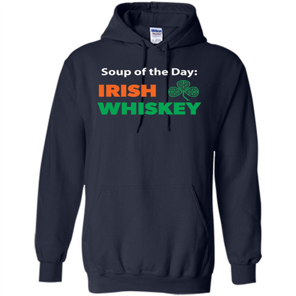 Funny Irish Whiskey Drinking Tshirt Soup Of The Day T-shirt Navy