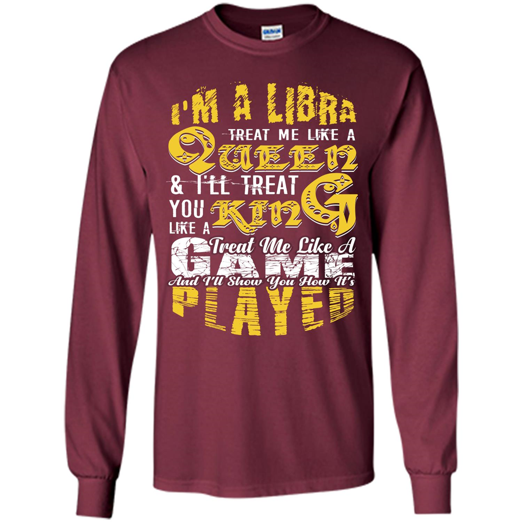 Libra T-shirt Im A Libra Treat Me Like A Queen