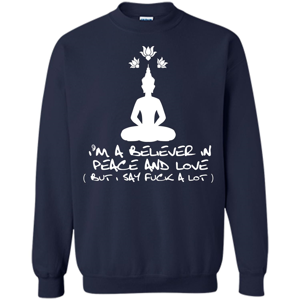 Buddhist T-shirt I'm A Believer In Peace And Love T-shirt Navy