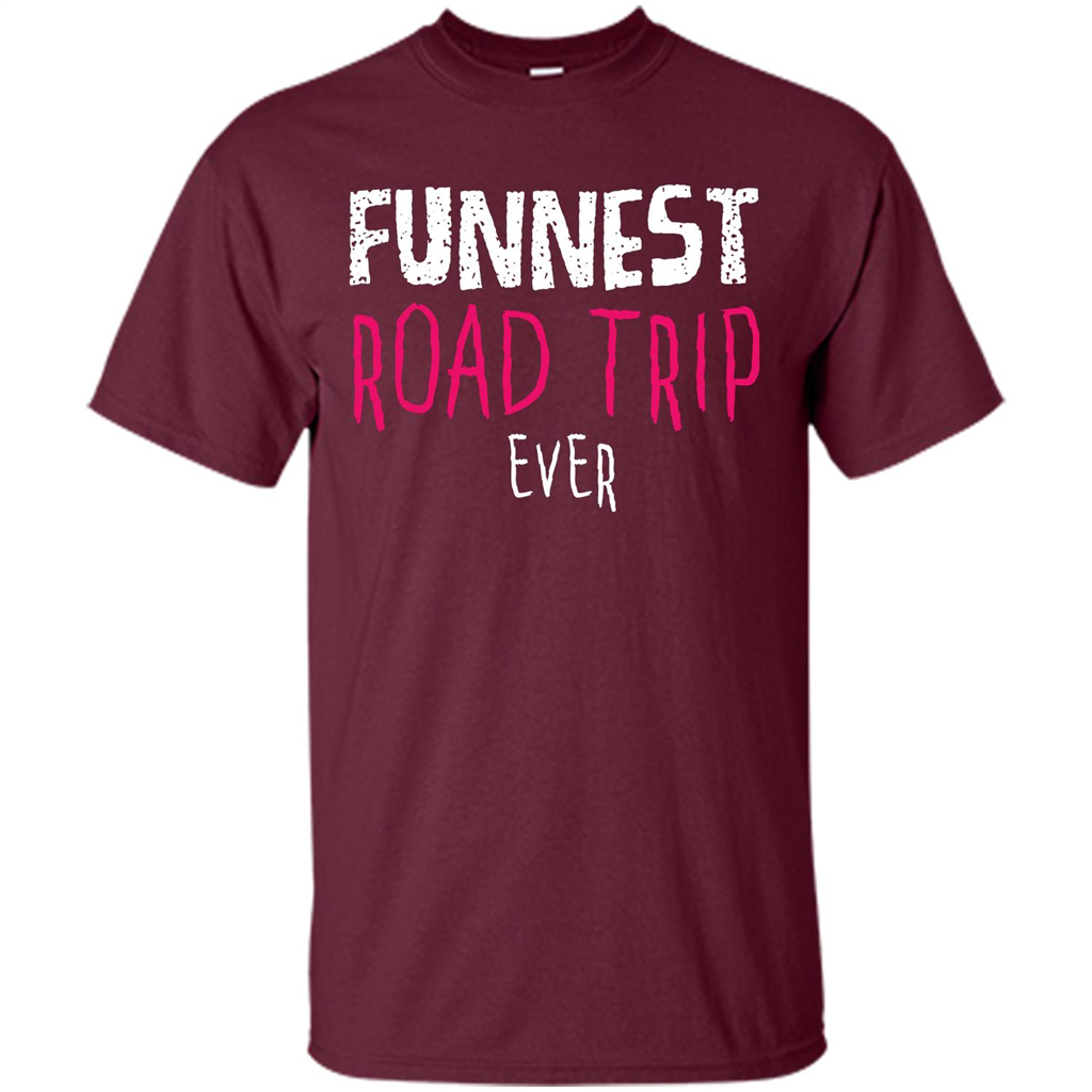 Summer. Funnest Road Trip Ever T-shirt Maroon