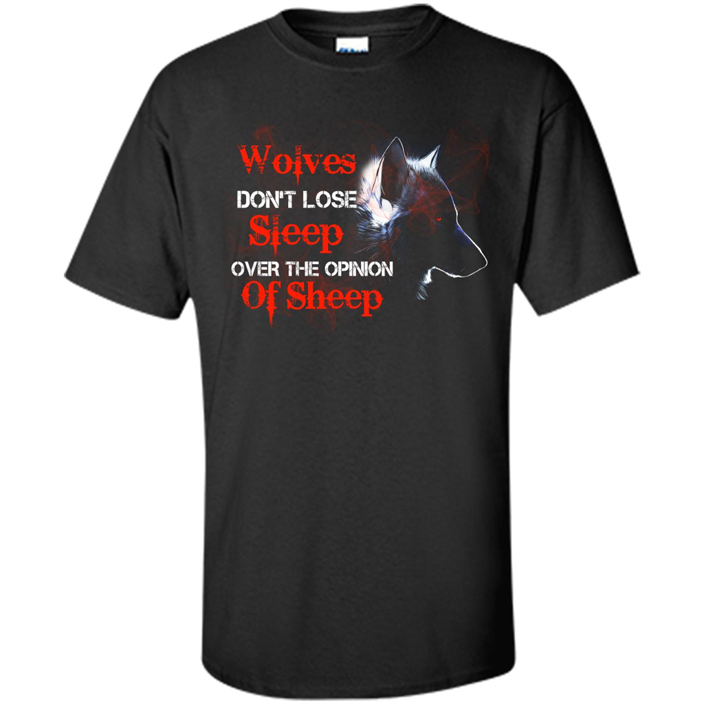 Wolves T-shirt Don't Lose Sleep Over The Opinion Of Sheep Black