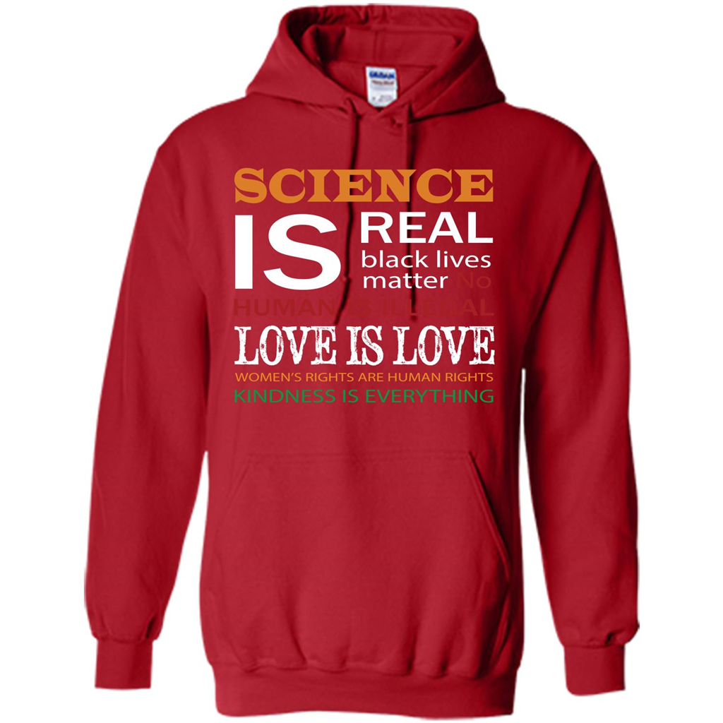 Science Is Real Black Lives Matter No Human Is Illegal Love Is Love T-shirt Red