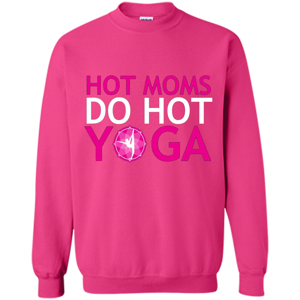 Hot Moms Do Hot Yoga T-shirt Heliconia