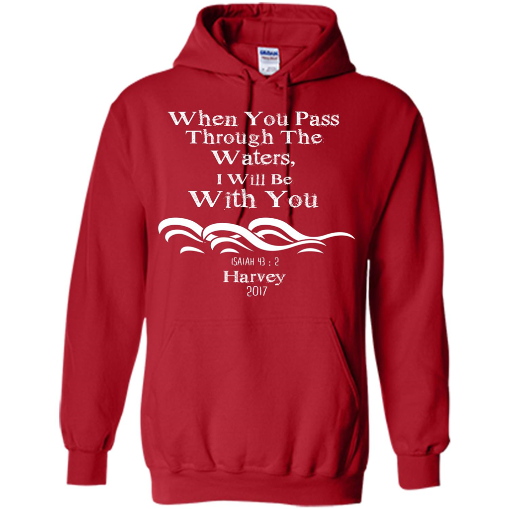 Christian T-shirt When You Pass Through The Waters I Will Be With You Isaiah