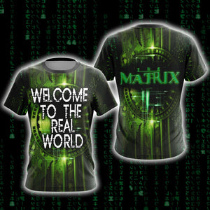 The Matrix Welcome To The Real World Unisex 3D T-shirt