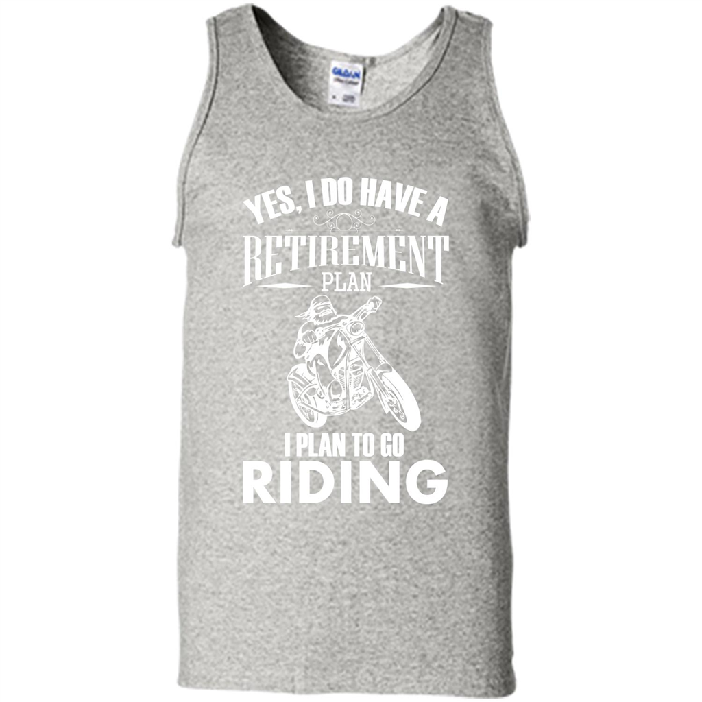 Rider T-shirt Yes, I Do Have A Retirement Plan I Plan To Go Riding Ash