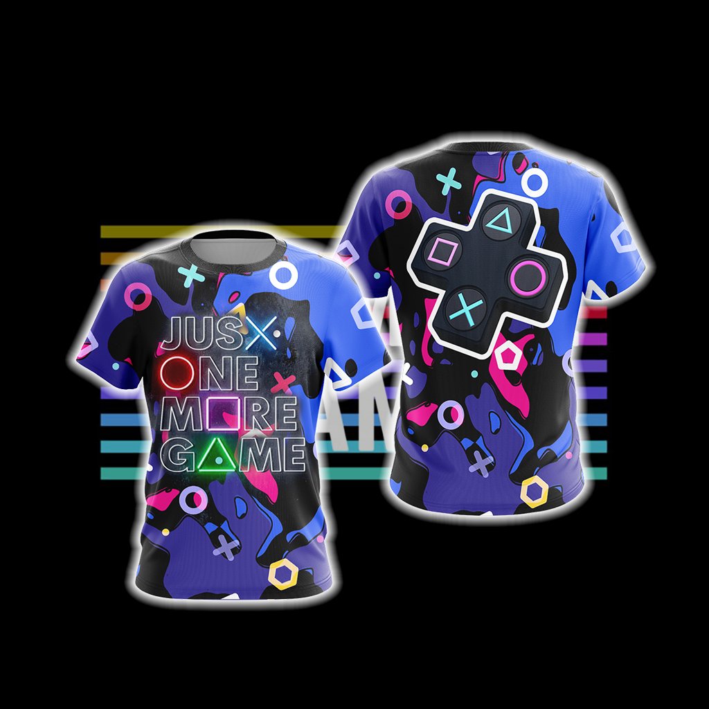 Just One More Game Unisex 3D T-shirt T-shirt