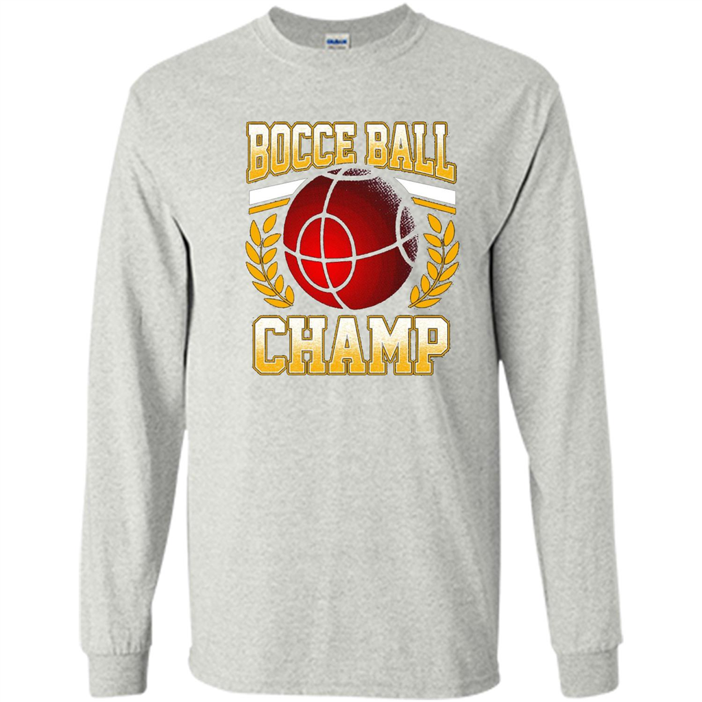 Bocce Ball Champ T-Shirt Bocce Ball Player Ash