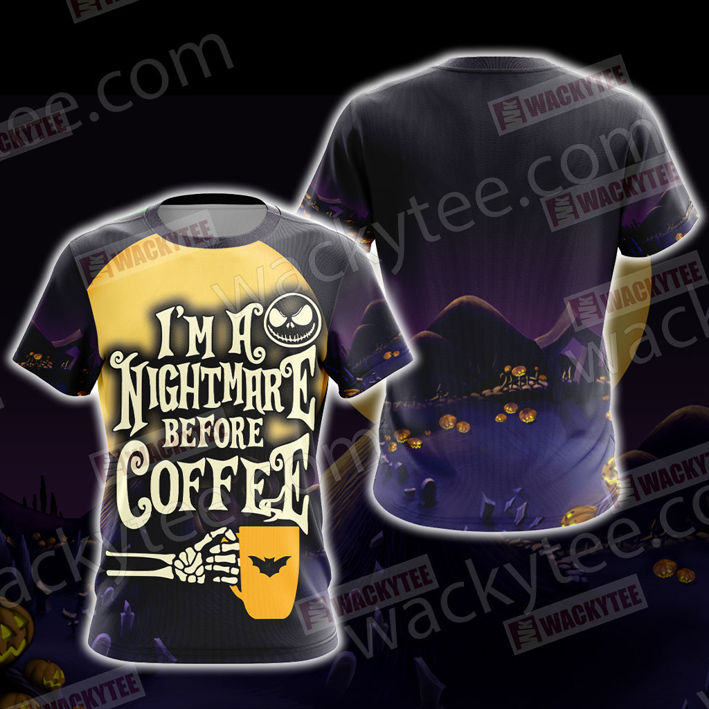 I'm A Nightmare Before Coffee Unisex 3D T-shirt