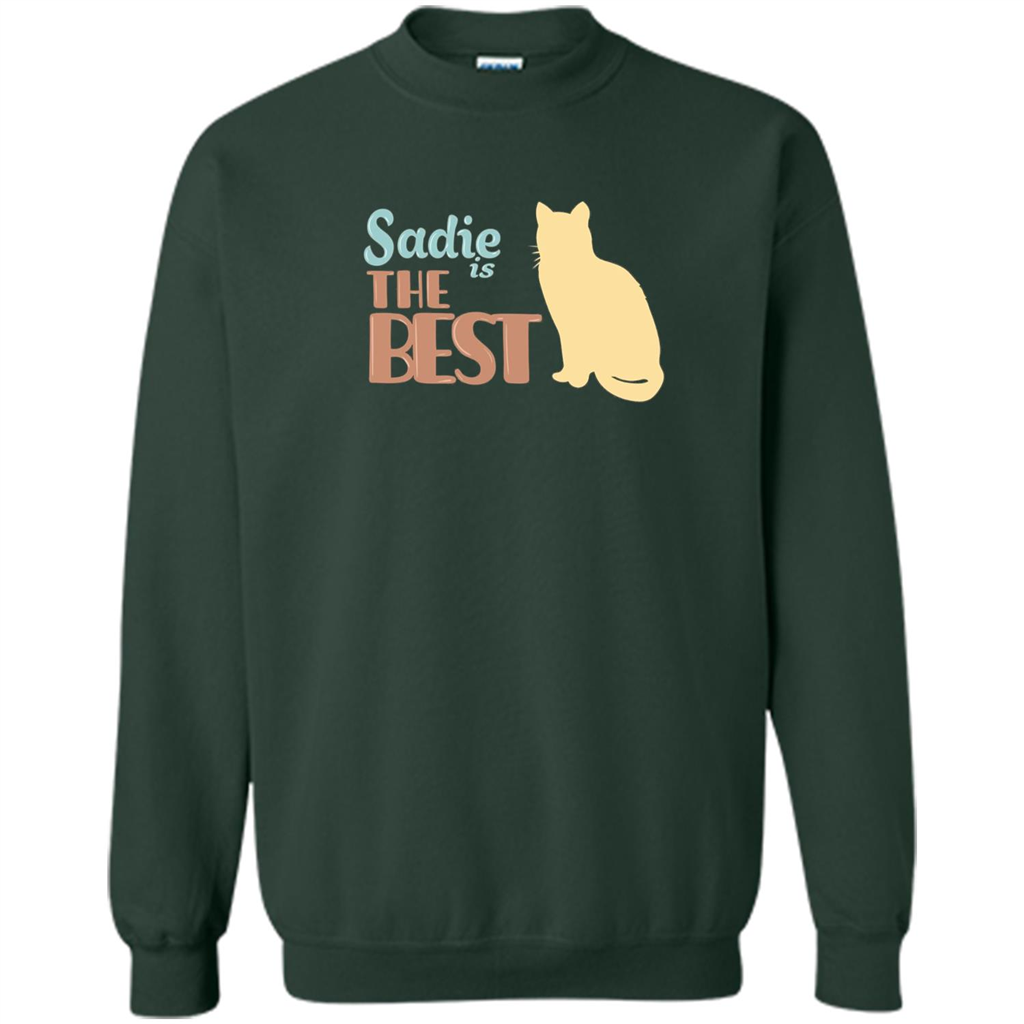 Cat Lover T-shirt, Sadie Is The Best T-shirt Forest Green