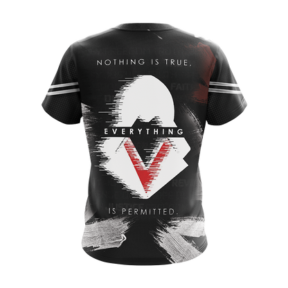 Assassin's Creed Nothing Is True Everything Is Permitted Unisex 3D T-shirt
