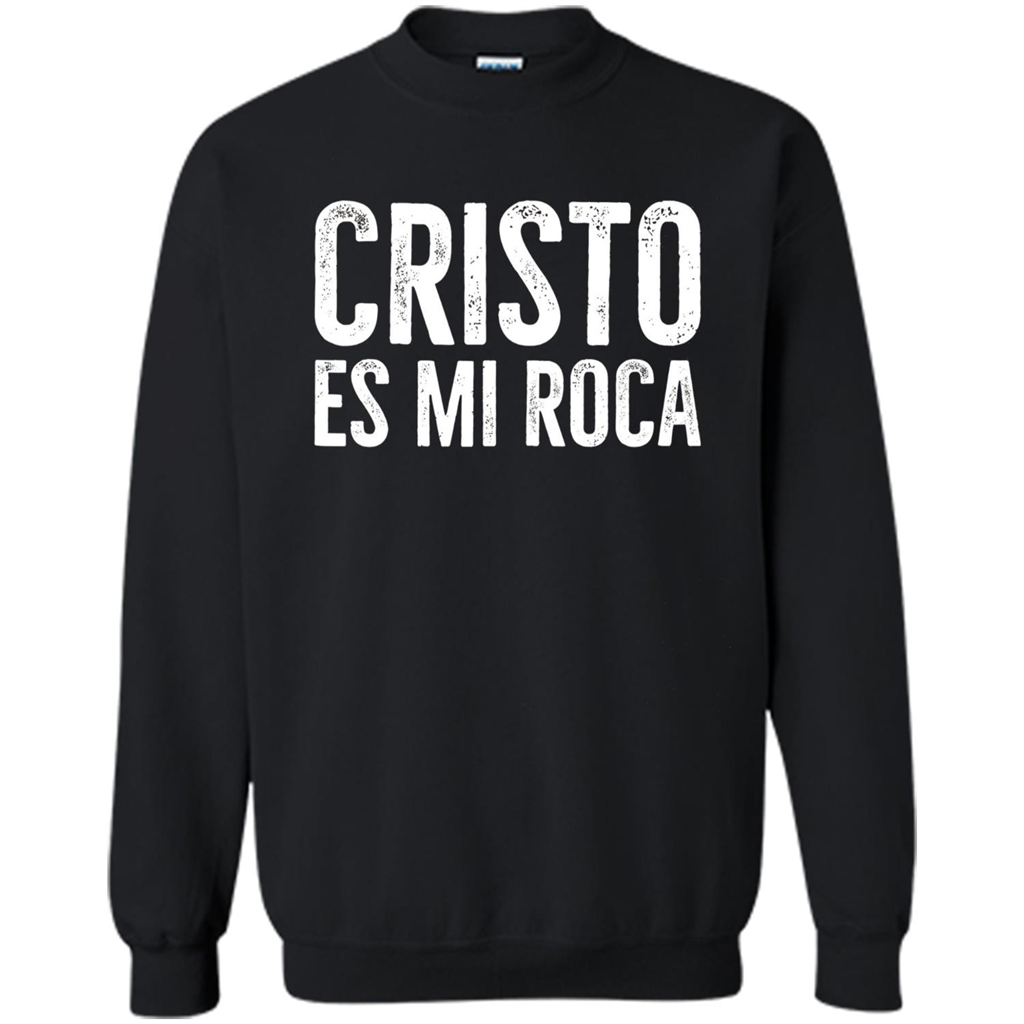 Cristo Es Mi Roca T-shirt Spanish Christian Message Black